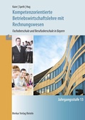 Cover: Kompetenzorientierte Betriebswirtschaftslehre mit Rechnungswesen - Merkur Rinteln