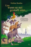 Cover: Unn wenn se net gestorb sinn ... - Geistkirch-Verlag