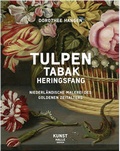 Cover: Tulpen,Tabak, Heringsfang - Carl Ed. Sch&uuml;nemann