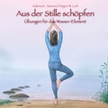 Cover: Aus der Stille sch&ouml;pfen - ShenDo Verlag