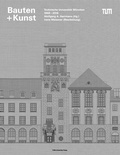 Cover: Bauten + Kunst - TUM.University Press