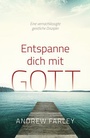 Cover: Entspanne dich mit Gott - Grace today Verlag