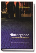 Cover: Hintergasse und andere Kurzprosa - Gareis Marketing.Media