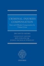 Cover: Criminal Injuries Compensation - Oxford University Press