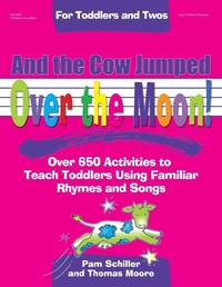 Abbildung von: And the Cow Jumped Over the Moon - Gryphon House Inc.