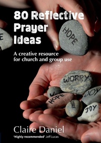 Enlarge image Cover: 80 Reflective Prayer Ideas - BRF (The Bible Reading Fellowship)