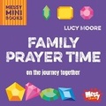 Cover: Family Prayer Time - BRF (The Bible Reading Fellowship)