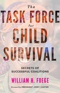 Cover: The Task Force for Child Survival - Johns Hopkins University Press