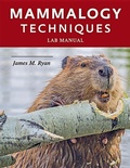 Cover: Mammalogy Techniques Lab Manual - Johns Hopkins University Press