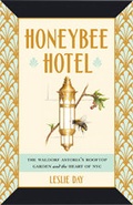 Cover: Honeybee Hotel - Johns Hopkins University Press
