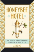 Cover: Honeybee Hotel - Johns Hopkins University Press
