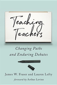 Enlarge image Cover: Teaching Teachers - Johns Hopkins University Press