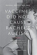 Cover: Vaccines Did Not Cause Rachel's Autism - Johns Hopkins University Press