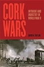 Cover: Cork Wars - Johns Hopkins University Press