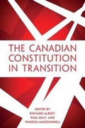 Cover: The Canadian Constitution in Transition - University of Toronto Press