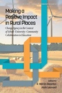 Cover: Making a Positive Impact in Rural Places - Information Age Publishing