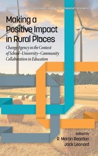 Enlarge image Cover: Making a Positive Impact in Rural Places - Information Age Publishing