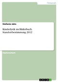 Cover: Kinderlyrik im Bilderbuch. Standortbestimmung 2012 - GRIN Verlag