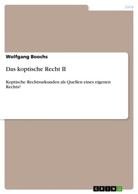 Enlarge image Cover: Das koptische Recht II - GRIN Verlag
