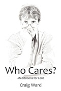 Cover: WHO CARES? Meditations for Lent - Inspirational Press