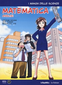 Abbildung von: Togami, S: Analisi matematica. I manga delle scienze - La Repubblica. Le Scienze;Gedi (Gruppo Editoriale)