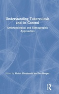 Cover: Understanding Tuberculosis and its Control - Routledge