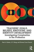 Cover: Teachers' Goals, Beliefs, Emotions, and Identity Development - Routledge