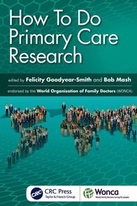 Enlarge image Cover: How To Do Primary Care Research - CRC Press