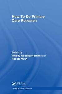Enlarge image Cover: How To Do Primary Care Research - CRC Press