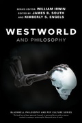Cover: Westworld and Philosophy - Wiley