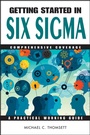 Cover: Getting Started in Six Sigma - Wiley-Scrivener