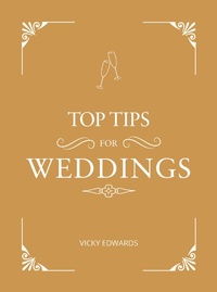 Enlarge image Cover: Top Tips for Weddings - Summersdale Publishers