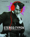 Cover: Stereo-Typen. Gegen eine musikalische Monokultur - Universit&auml;tsverlag Wagner