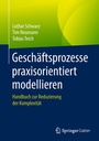 Cover: Geschäftsprozesse praxisorientiert modellieren - Springer Gabler