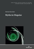 Cover: Myths in Disguise - Peter Lang Verlag