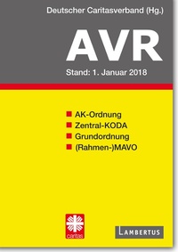 Bild vergrößern Bild: Richtlinien für Arbeitsverträge in den Einrichtungen des Deutschen Caritasverbandes (AVR) - Lambertus-Verlag