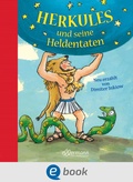 Cover: Herkules und seine Heldentaten - Ellermann