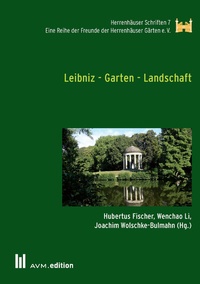 Abbildung von: Leibniz - Garten - Landschaft - Akademische Verlagsgemeinschaft München