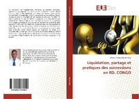 Abbildung von: Liquidation, partage et pratiques des successions en RD. CONGO - Éditions universitaires européennes
