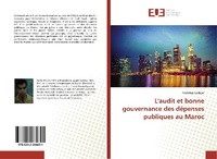 Abbildung von: L'audit et bonne gouvernance des dépenses publiques au Maroc - Éditions universitaires européennes