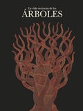 Cover: La vida nocturna de los &aacute;rboles - KALANDRAKA EDITORA