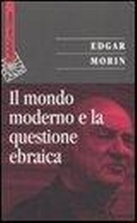 Abbildung von: Il mondo moderno e la questione ebraica - Saggi;Raffaello Cortina Editore