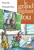 Cover: Le grand m&eacute;chant fou - Fanny Joly Numerik