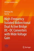 Cover: High-Frequency Isolated Bidirectional Dual Active Bridge DC-DC Converters with Wide Voltage Gain - Springer