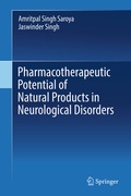 Abbildung von: Pharmacotherapeutic Potential of Natural Products in Neurological Disorders - Springer