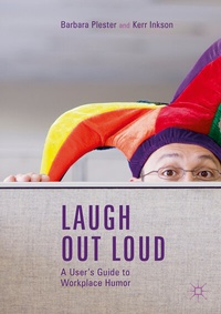 Abbildung von: Laugh out Loud: A User's Guide to Workplace Humor - Palgrave Macmillan
