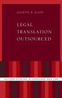 Cover: Legal Translation Outsourced - Oxford University Press Inc