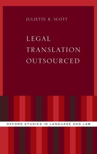 Enlarge image Cover: Legal Translation Outsourced - Oxford University Press Inc