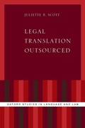 Cover: Legal Translation Outsourced - Oxford University Press Inc