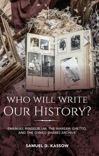 Enlarge image Cover: Who Will Write Our History? - Indiana University Press